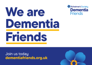 Dementia Friends Placard